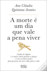 A Morte é Um Dia que Vale a Pena Viver